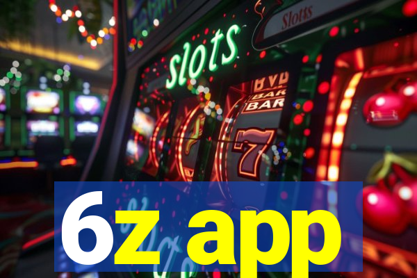 6z app